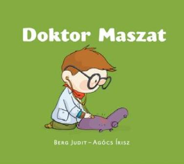 Napi mese: Doktor Maszat