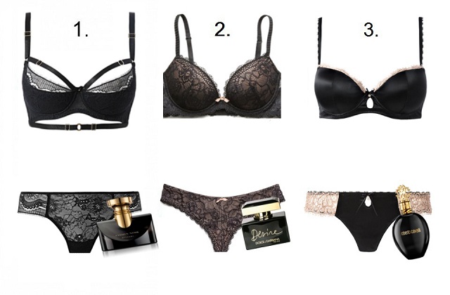 1.	Intimissimi – Bvulgari ’Jasmin Noir’ 2.	Mango – Dolce & Gabbana ’The One Desire’ 3.	Intimissimi – Roberto Cavalli ’Nero Assoluto’