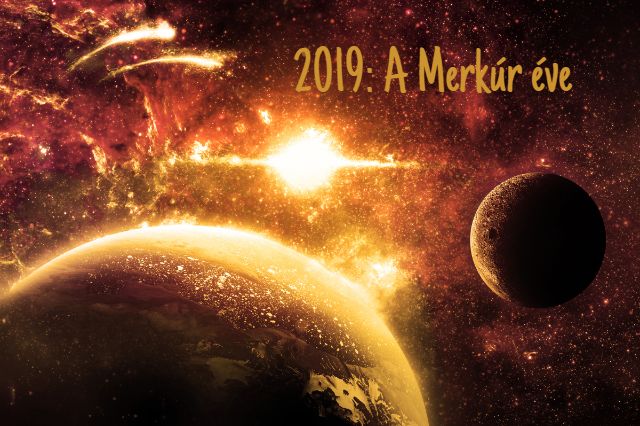 asztrológiai előrejelzés 2019 merkúr éve