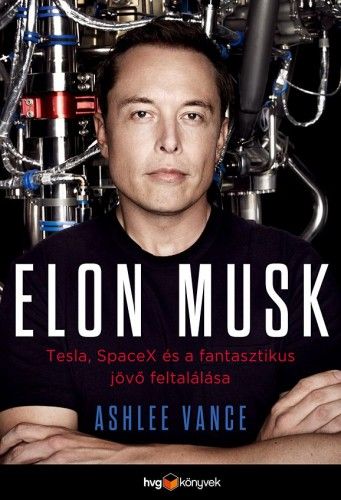 Ashlee Vance - Elon Musk