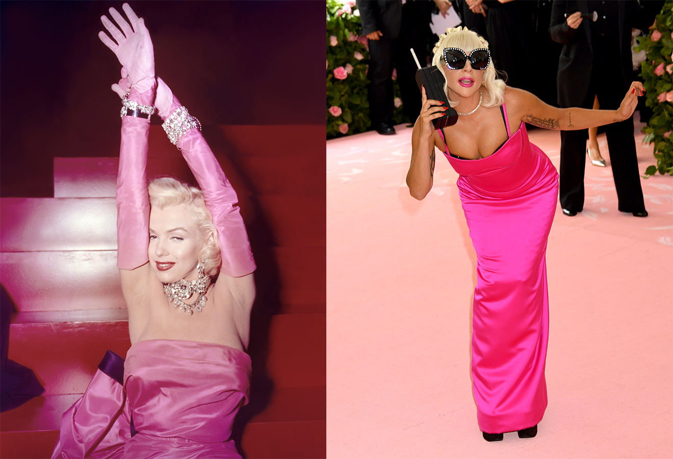 Marilyn Monroe pink szatén ruhájában a Szőkék előnyben filmben, valamint Lady Gaga a 2019-es MET-gálán egy hasonlóan pink, szatén ruhában. 