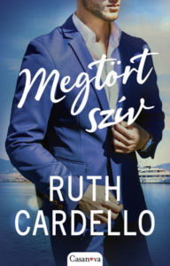 Ruth Cardello: A megtört szívű