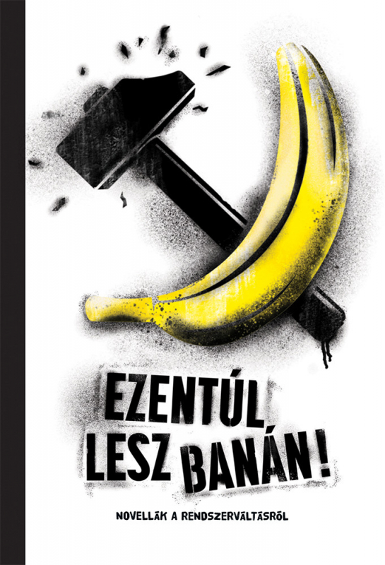 Ezentúl lesz banán (Kép: Tilos az Á Könyvek)
