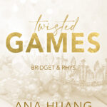 Ana Huang Twisted Games