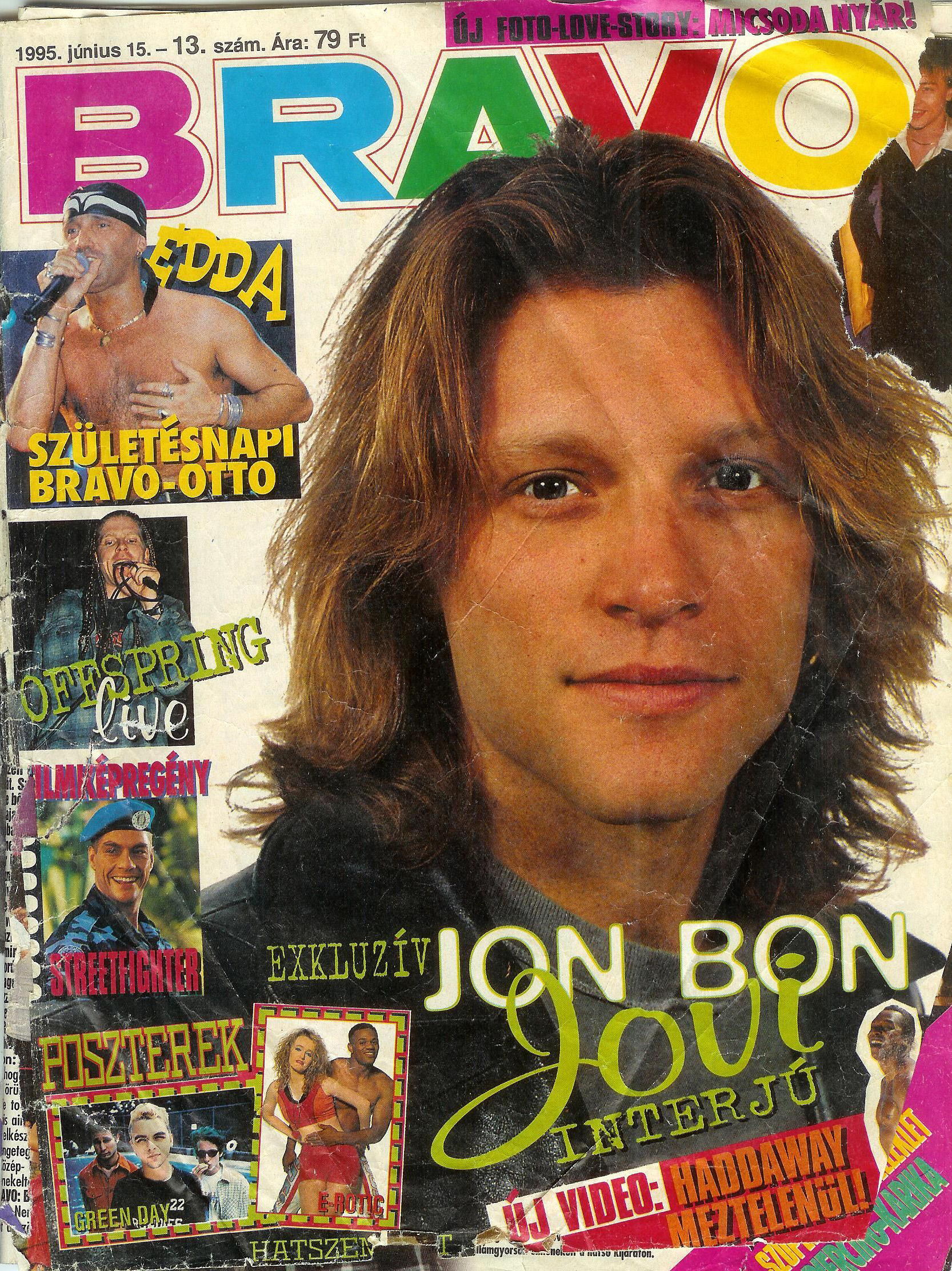 Jon Bon Jovi a '95-ös Bravoban